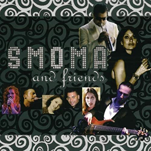 Smoma and Friends