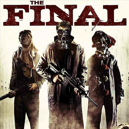 Music from the movie "The Final"