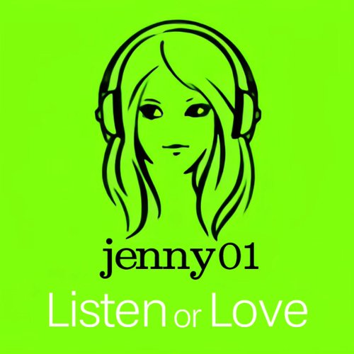 Listen or Love