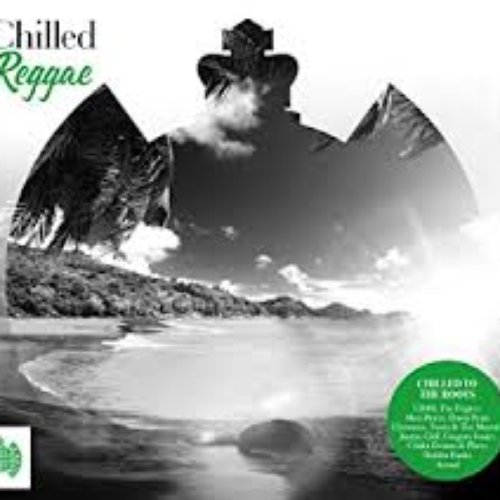 Chilled Reggae - Ministry of Sound