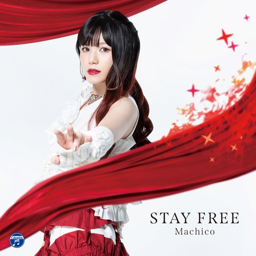 Stay Free (Kono Subarashii Sekai Ni Bakuen Wo! Opening Theme)