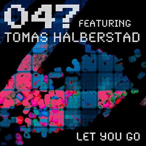 Let You Go (feat. Tomas Halberstad)