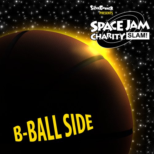 The Space Jam Charity SLAM!: B-Ball Side