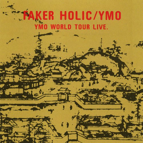 YMO – Faker Holic YMO World Tour Live – 2 x CD (Album