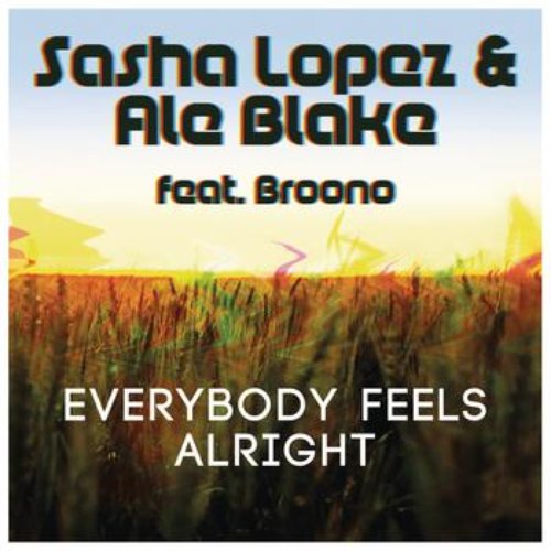 Everybody Feels Alright