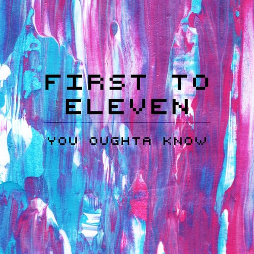 You Oughta Know - Single