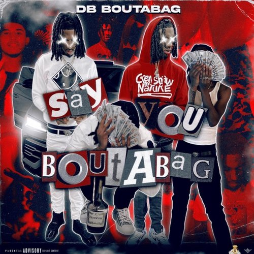 Say You Boutabag