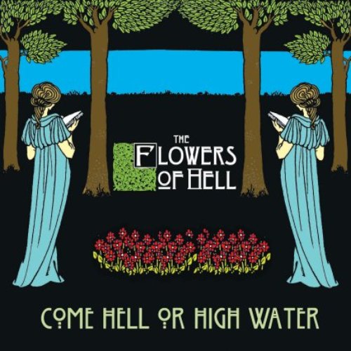 Come Hell Or High Water