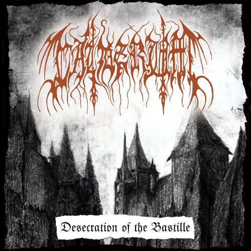 Desecration of the Bastille - EP