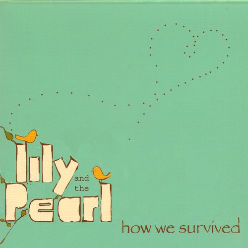 How We Survived