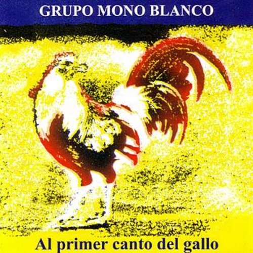 Al Primer Canto Del Gallo