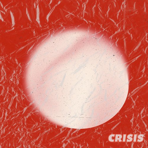 Crisis