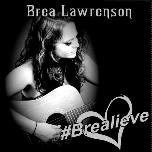 #Brealieve