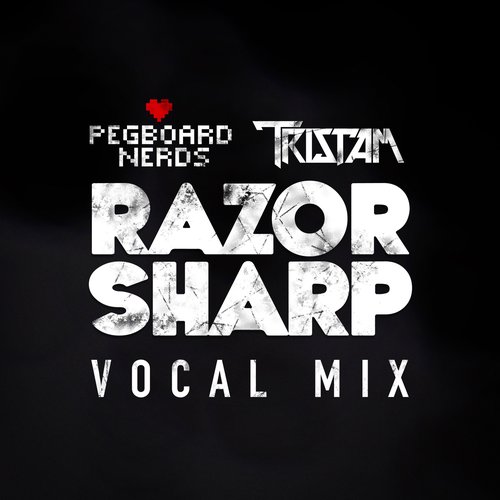 Razor Sharp VIP (Vocal Mix)