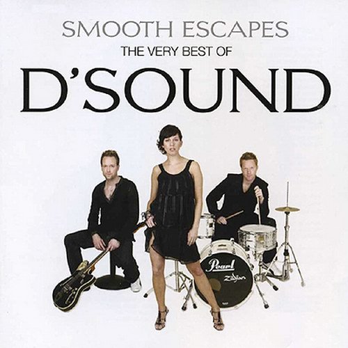 Smooth Escapes: The Very Best Of D'Sound
