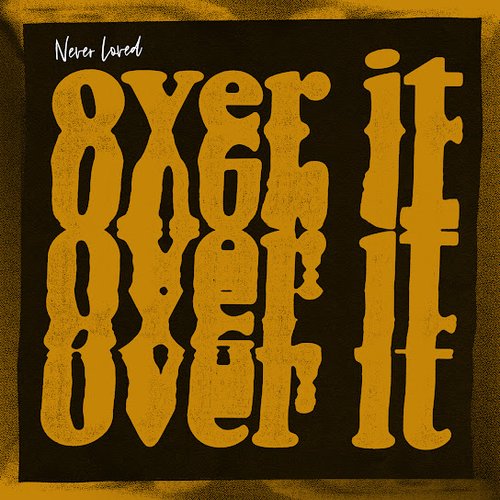 Over It - Single