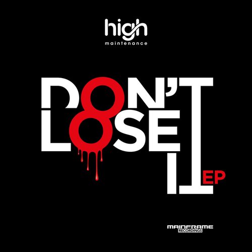 Don't Lose It EP