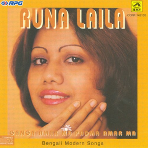 Ganga Amar Ma Padma Amar Ma-Runa Laila — Runa Laila | Last.fm