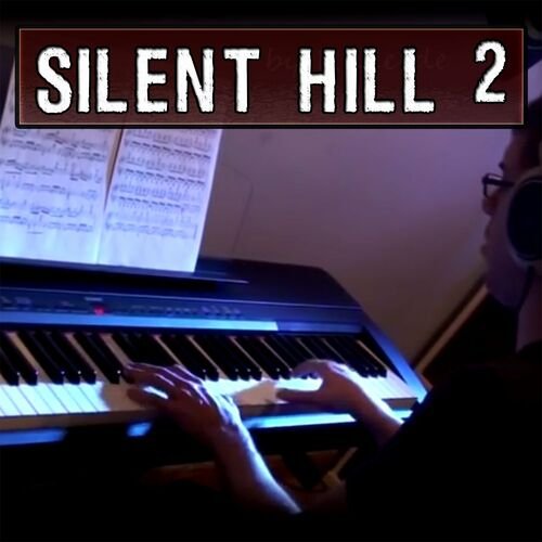 Silent Hill 2 - Promise (Reprise)
