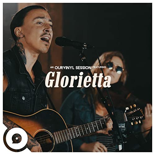Glorietta | OurVinyl Sessions