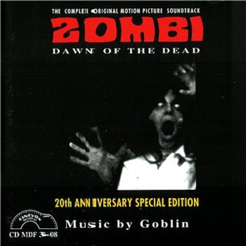 Zombi - Dawn of the Dead: The Complete Original Motion Picture Soundtrack