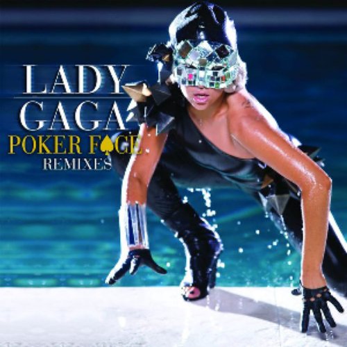 Poker Face: The Remixes