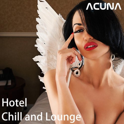 Hotel Chill and Lounge