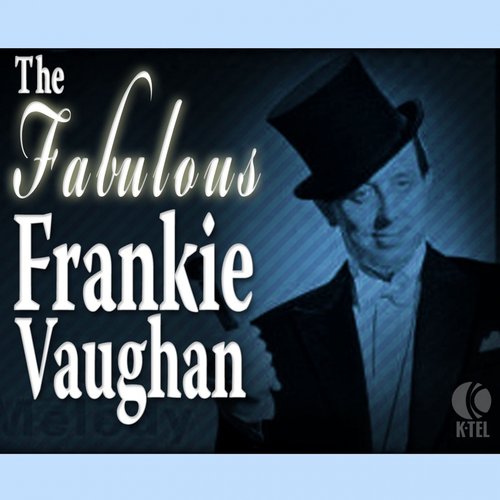 The Fabulous Frankie Vaughan