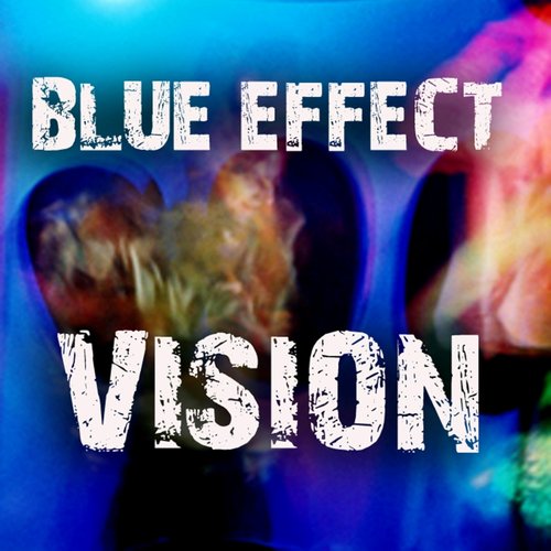 Blue Effect Vision Ep