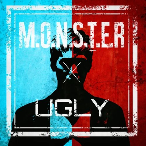 M.O.N.S.T.E.R & Ugly - Single