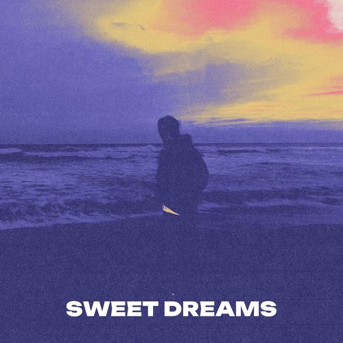 Sweet Dreams
