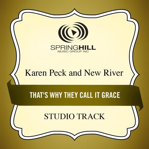 That's Why They Call It Grace (Studio Track)