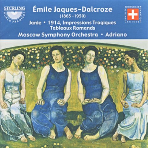 Émile Jaques-Dalcroze, Janie, 1914, Impressions Tragiques Tableaux Romands