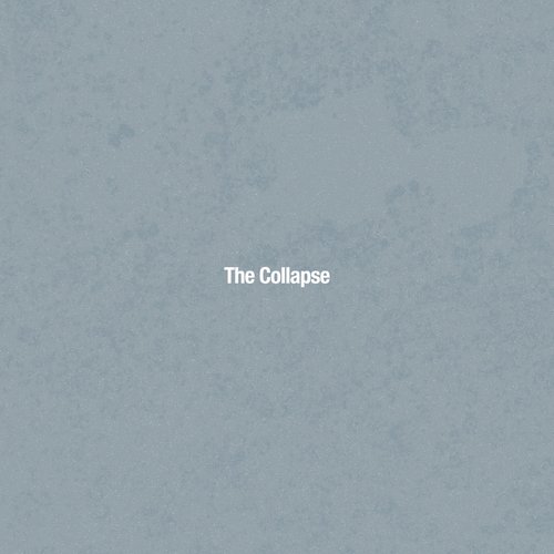 The Collapse