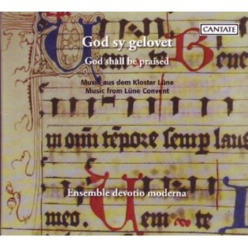 God shall be praised: Music from the Lune Convent