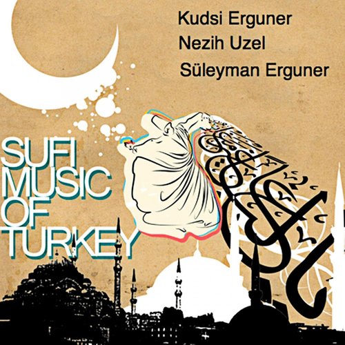 Sufi Music of Turkey