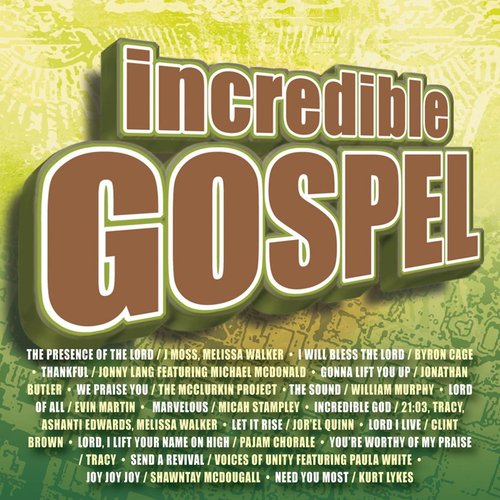 Incredible Gospel