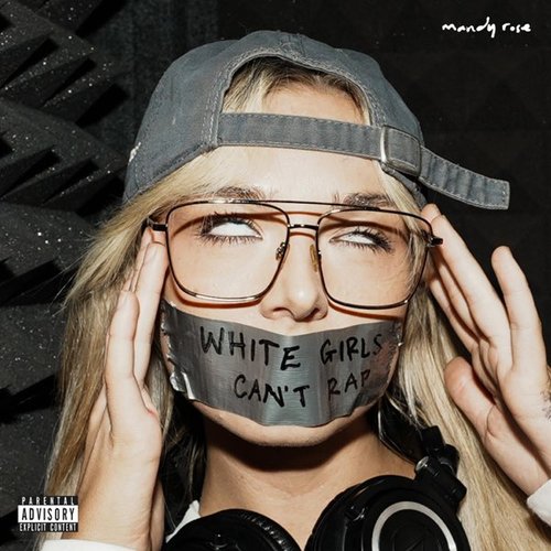 White Girls Can't Rap [Explicit]