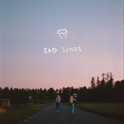 Sad Songs - EP