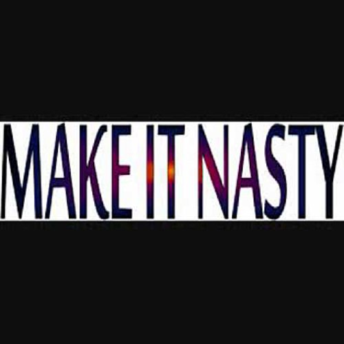 Make It Nasty - Single (Tyga Tribute)