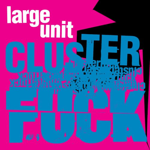 Clusterfuck