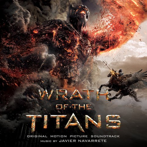 Wrath of the Titans (Original Motion Picture Soundtrack)