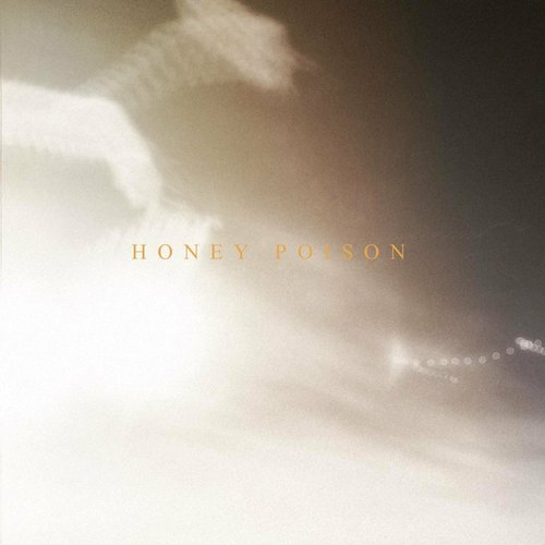 HONEY POISON