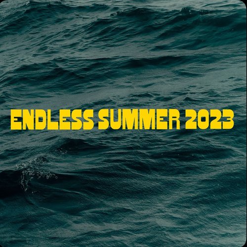 endless summer 2023 - EP