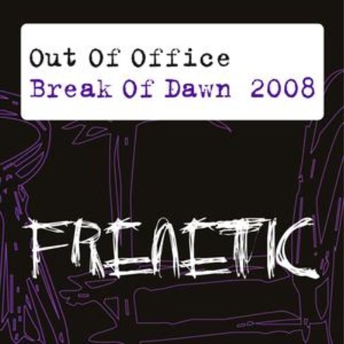 Break of Dawn 2008 (Radio Edit)