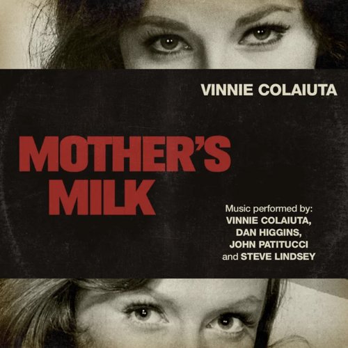 Mother’s Milk