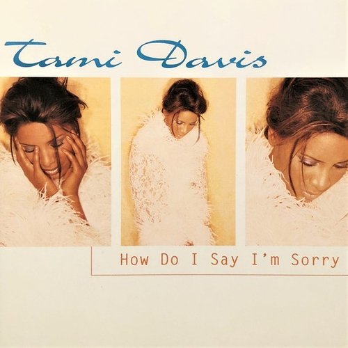 How Do I Say I'm Sorry
