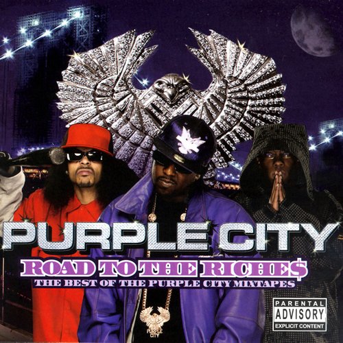 Road to the Riches: The Best of the Purple City Mixtapes