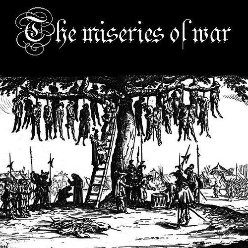 The miseries of war