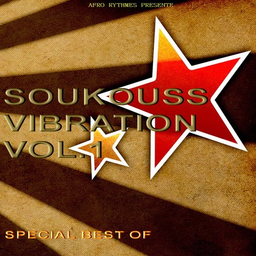 TÉLÉCHARGER SOUKOUSS VIBRATION VIBRATION TÉLÉCHARGER SOUKOUSS
